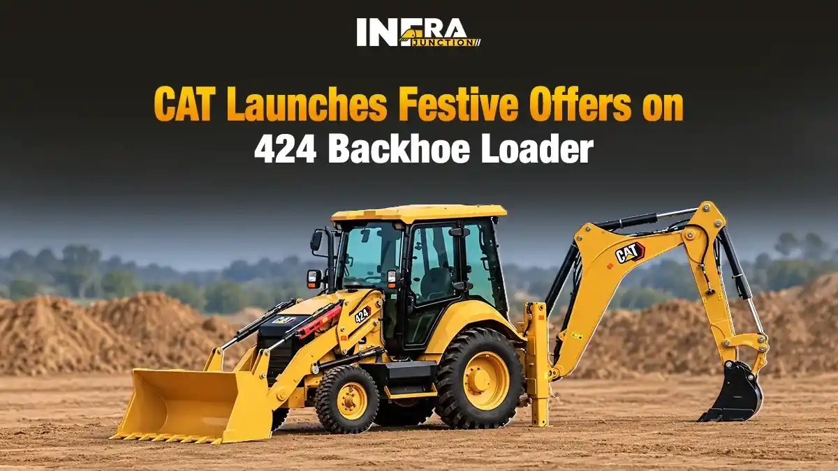 Caterpillar Announces Festive Dhamaka Offer on CAT 424 Backhoe Loader