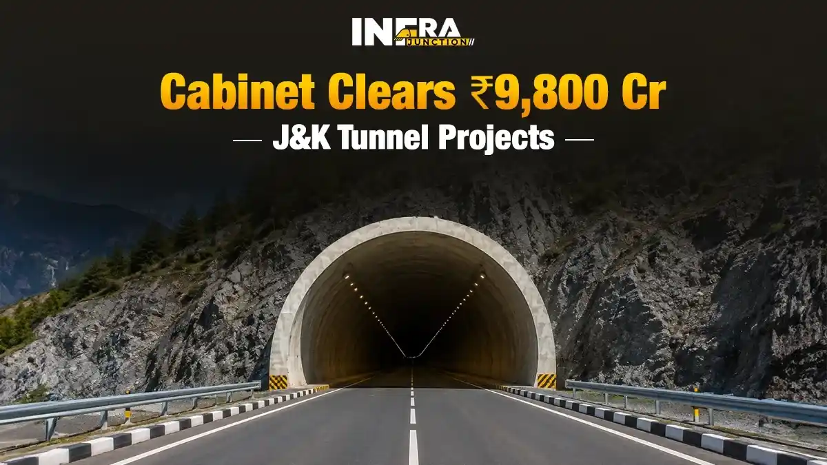 Cabinet Approves ₹9,800 Cr Tunnel Projects to Improve J&K Connectivity