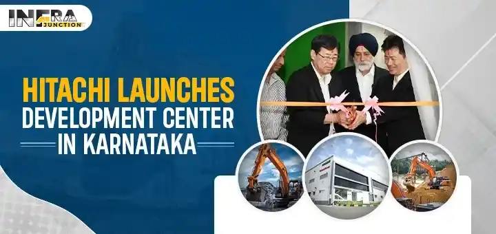 Hitachi Construction Opens New Development Center in Hubli
