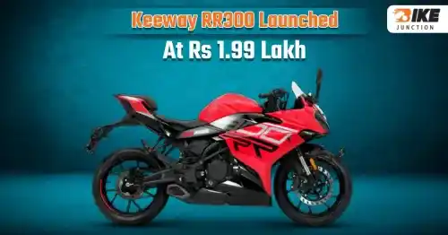 2025 Keeway RR300 Launched at Rs 1.99 Lakh in India