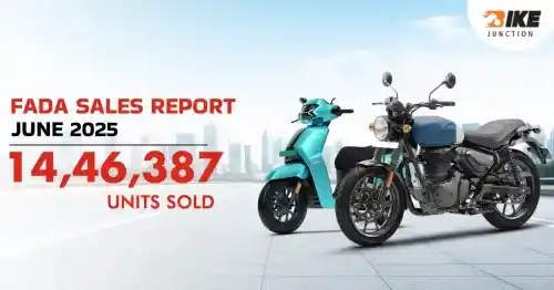 FADA Sales Report June 2025: 2-Wheeler Sales Increased by 4.73%, 14,46,387 Units Sold 